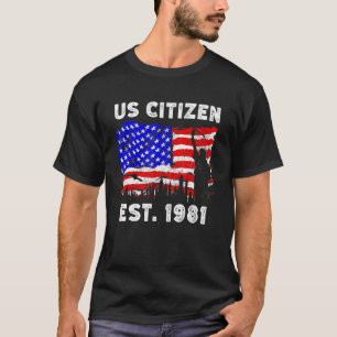T-shirt Fier Citoyen Américain Est Depuis 1981 Pour New Am