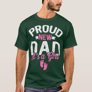 T-shirt Fier Cool Fier Nouveau Papa C'est une fille Genre