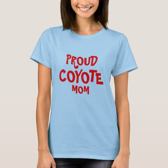 T-SHIRT FIER, COYOTE, MAMAN (Devant)