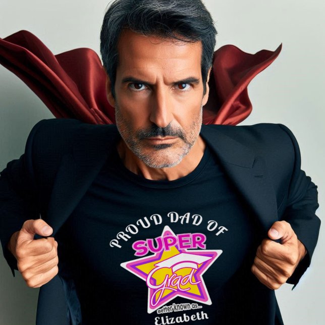 T-shirt FIER DAD DE Super Grad Pink-On Dark-Editable Text (Only for proud dads of their Super Grad daughter!)
