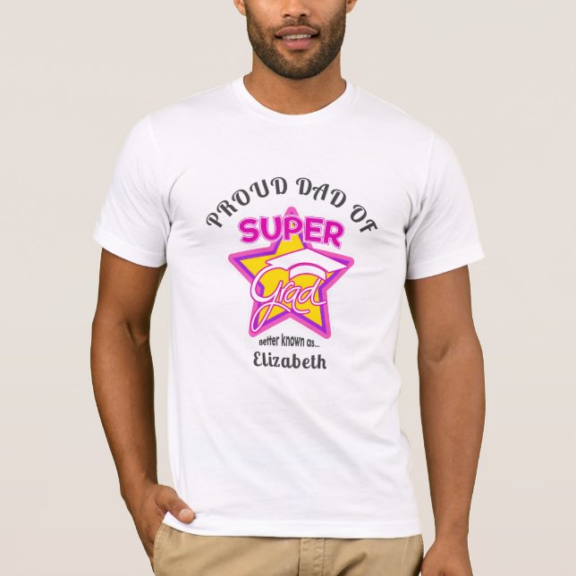 T-shirt FIER DAD DE Super Grad Pink Texte modifiable (Devant)