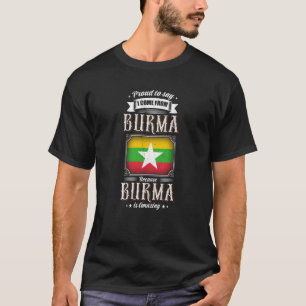 T-shirt Fier de dire que je viens de Birmanie