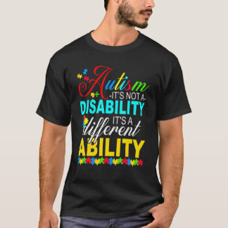 T-shirt Fier de l'autisme Ce n'est pas un handicap C'est d