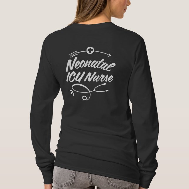 T-shirt Fier De Prendre Soin - NICU RN Simple Long Sleeve  (Dos)