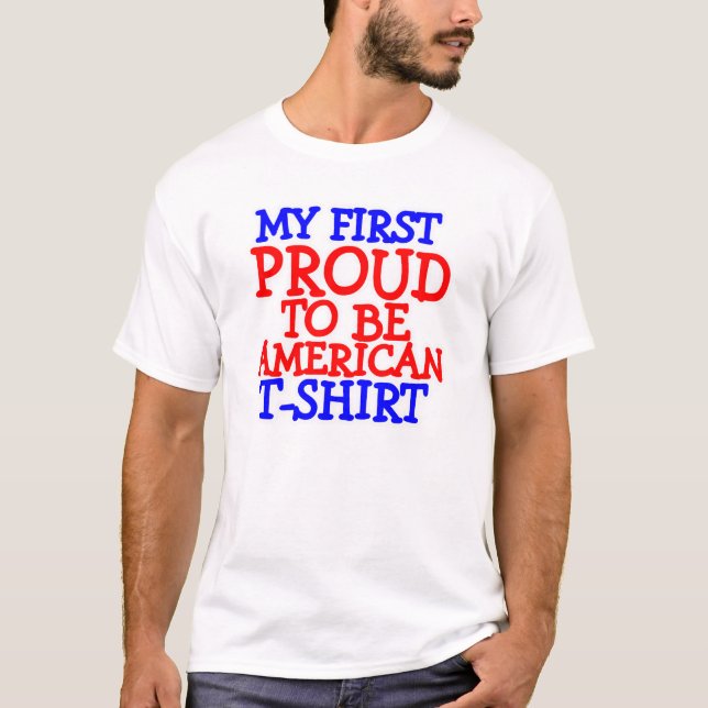 T-shirt Fier d'être américain (Devant)