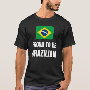 T-shirt Fier d'être Brésilien