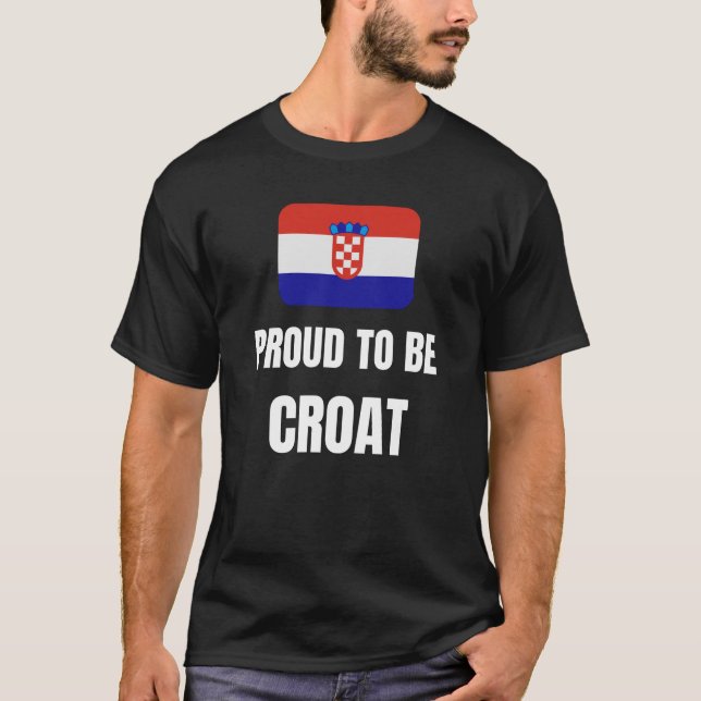 T-shirt Fier d'être Croate (Devant)