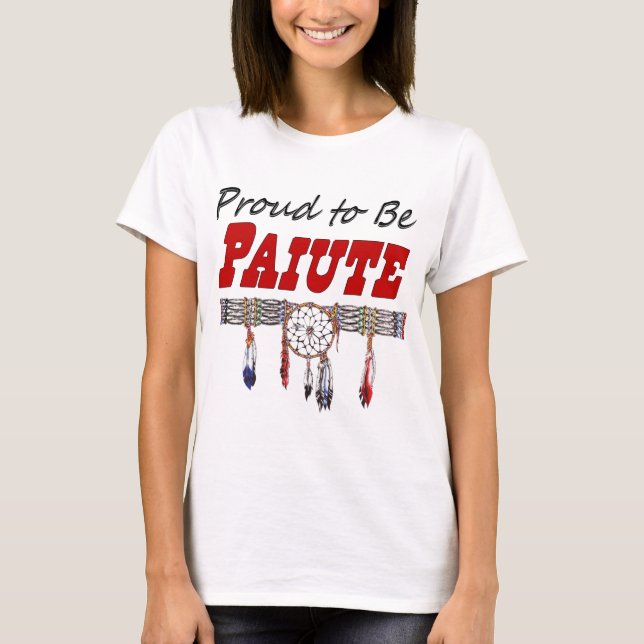 T-shirt Fier d'être des dames de Paiute a adapté le (Devant)