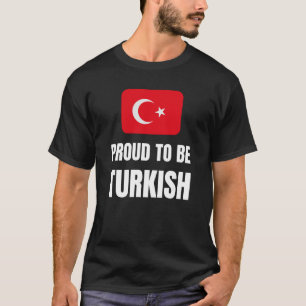 T-shirt Fier d'être turc