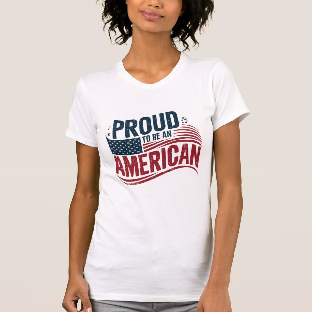 T-shirt Fier D'Être Un Américain (Devant)
