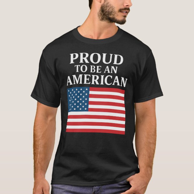 T-shirt Fier d'être un Américain (Devant)