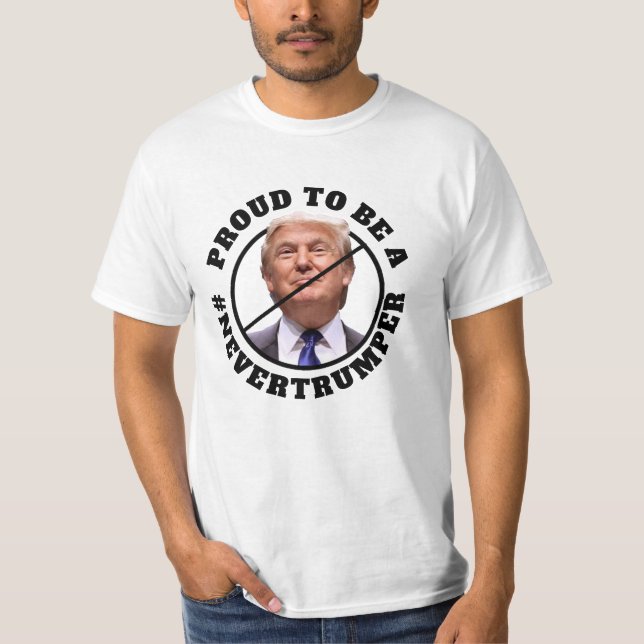 T-shirt Fier d'être un anti-Donald Trump jamais trop puiss (Devant)