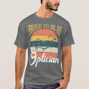 T-shirt Fier D'Être Un Costume Opticien Décorations 1