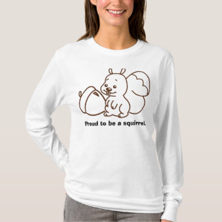 T-shirt Fier d'être un écureuil