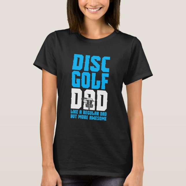 T-shirt Fier Disk Golf Papa (Devant)