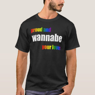 T-shirt Fier Et Vouloir Votre Fierté Lgbt