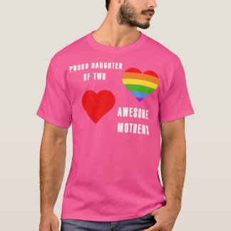 T-shirt Fier fille de deux mères géniales LGBT Pride M