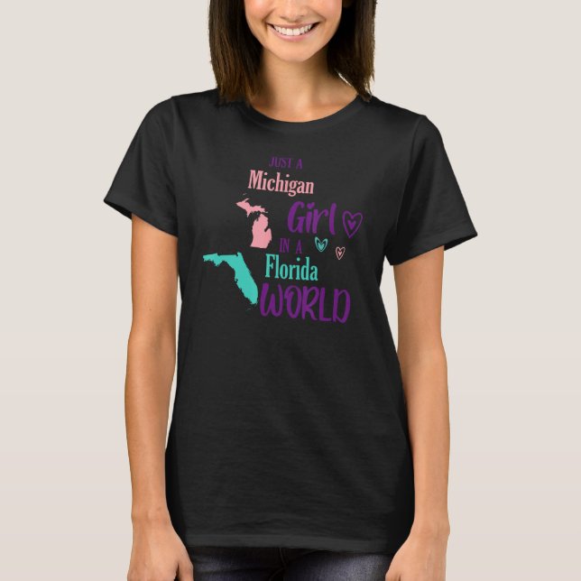 T-shirt Fier fille Design Juste une fille du Michigan dans (Devant)