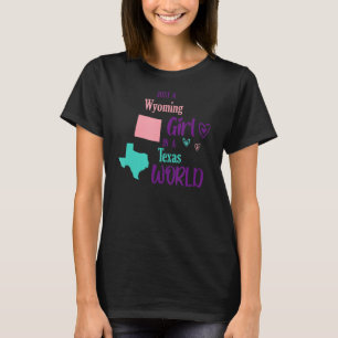 T-shirt Fier fille juste une fille du Wyoming dans un mond