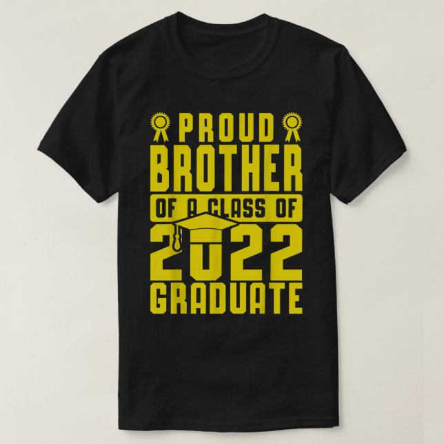 T-shirt Fier Frère De Classe De 2022 Famille Diplômé Yel (Design devant)