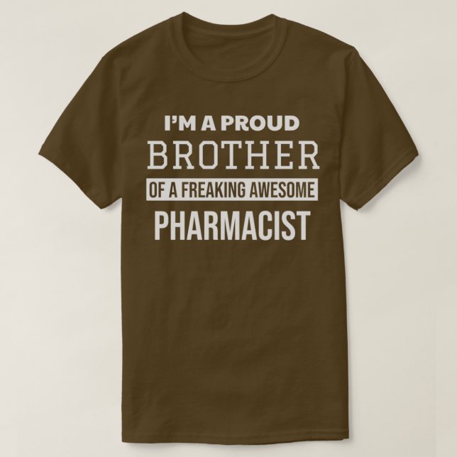 T-shirt Fier frère du pharmacien (Design devant)
