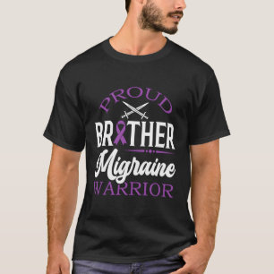 T-shirt Fier Frère D'Un Guerrier Migrane Migrane