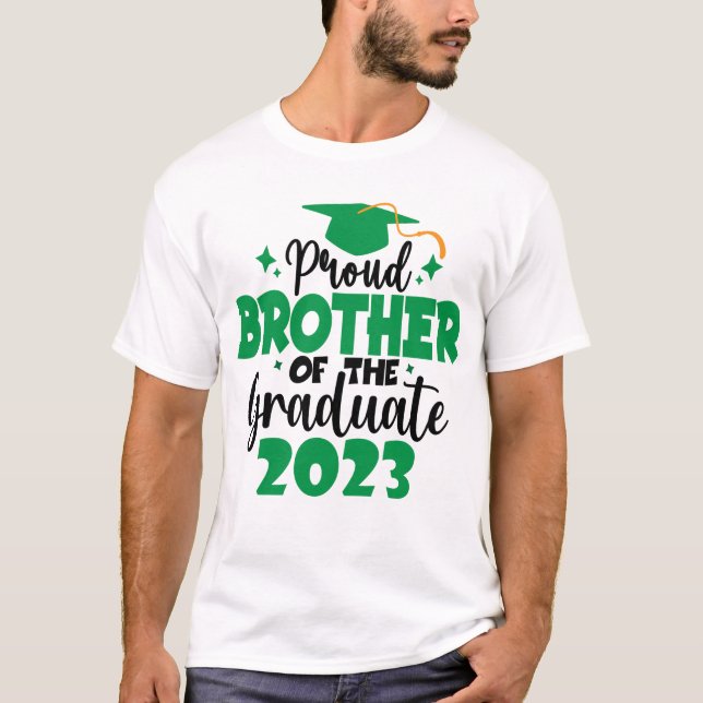 T-shirt Fier FRÈRE d'une classe de 2023 Graduate Fun (Devant)