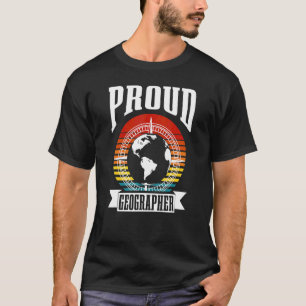 T-shirt Fier Géographe Étudiant Géographique Professeur Gé