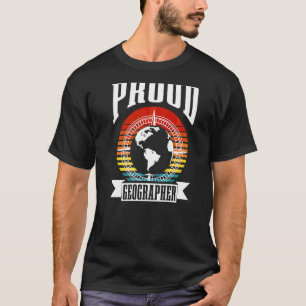 T-shirt Fier Géographe Étudiant Géographique Professeur Gé
