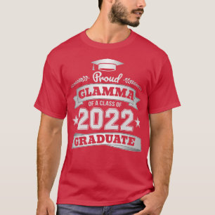 T-shirt Fier Glamma d'une classe de 2022 Graduate Graduati