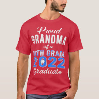 T-shirt Fier grand-mère de 2022 10e année de la famille de