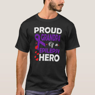 T-shirt Fier Grand-Père D'Un Héros Épileptique Guerrier Pu