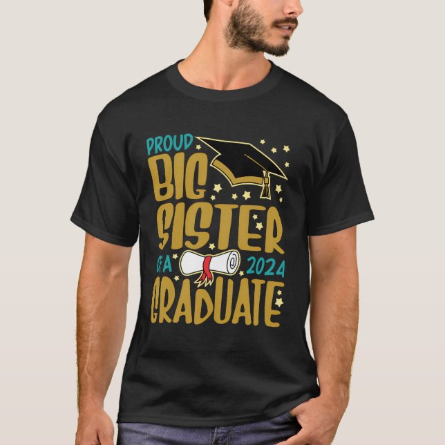 T-shirt Fier Grande Soeur D'Un Grand Diplômé De 2024 Big S (Devant)