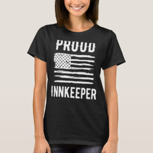 T-shirt Fier Innkeeper Profession Drapeau américain