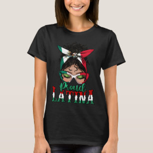 T-shirt Fier Latina Messy Bun Mama Lady Girl Mexicaine Cin