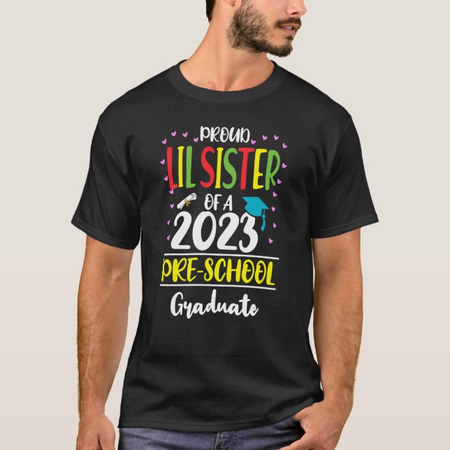T-shirt Fier Lil Soeur d'une classe de 2023 préscolaire (Devant)