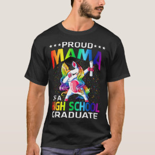 T-shirt Fier Mama D'Une Unicorne D'Études Secondaires