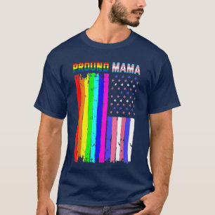 T-shirt Fier Mama lesbienne transaméricaine Drapeau LGBT P