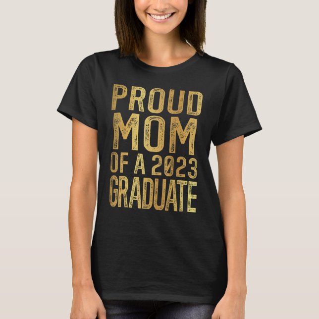 T-shirt Fier Maman d'un 2023 Graduate Graduation 2 (Devant)