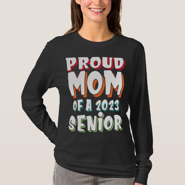 T-shirt Fier Maman d'un 2023 Senior 2 (Devant)