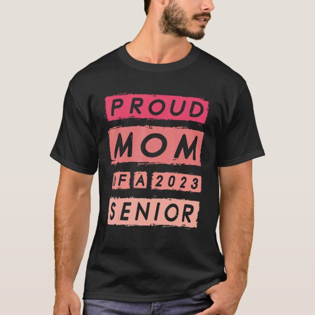 T-shirt Fier Maman d'un 2023 Senior 4 (Devant)