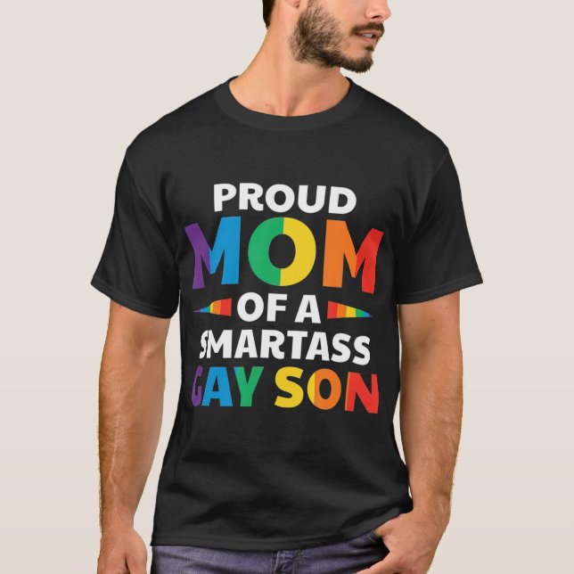 T-shirt Fier Maman D'Un Fils Gay Smartass Fou Ally LGB (Devant)