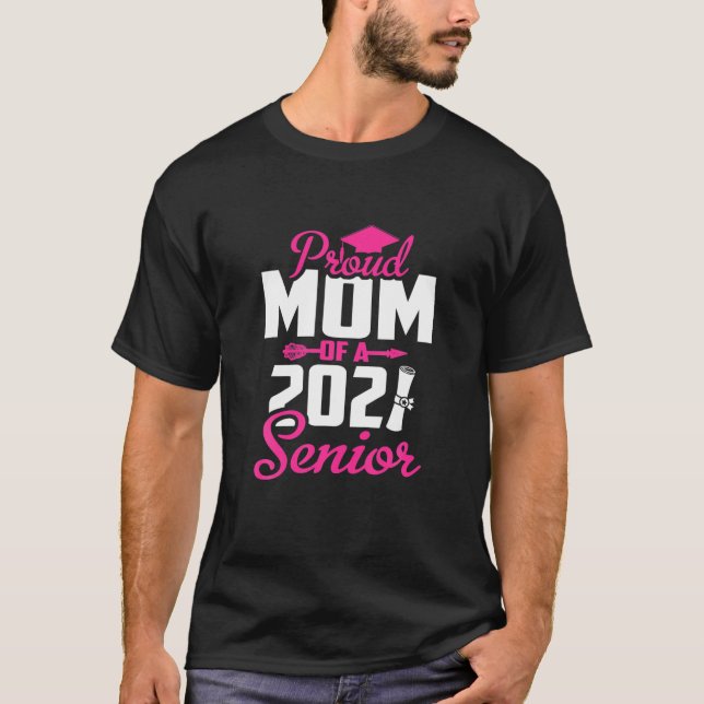 T-shirt Fier Maman D'Un Senior 2021, Retour À L'École Clas (Devant)