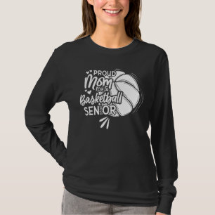 T-shirt Fier Maman D'Un Senior De Basketball 2023 1