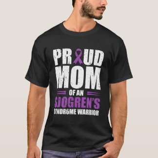 T-shirt Fier Maman D'Un Sjogrens Syndrome Guerrier Chroniq