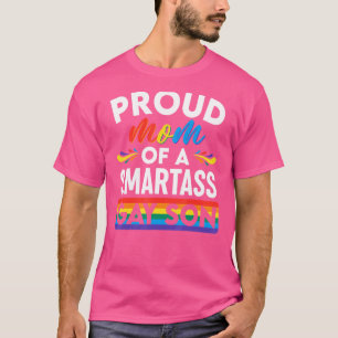 T-shirt Fier Maman D'Un Smartass Gay Son Gay pride Lgbt