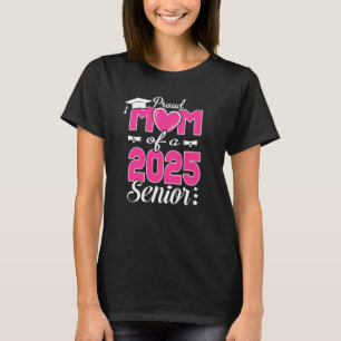 T-shirt Fier Maman D'Une Classe 2025 Diplôme Supérieur De