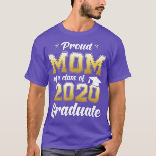 T-shirt Fier maman d'une classe de 2020 Chemise de fin d'é