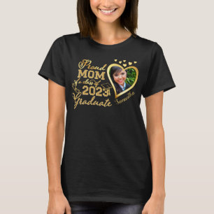 T-shirt Fier Maman d'une classe de 2023 Graduate Photo Hea
