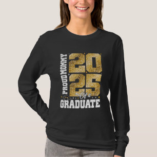T-shirt Fier maman d'une classe de 2025 Graduate Senior Gr